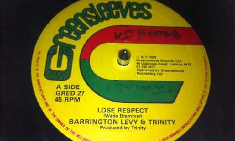 Barrington Levy & Trinity - Lose Respect