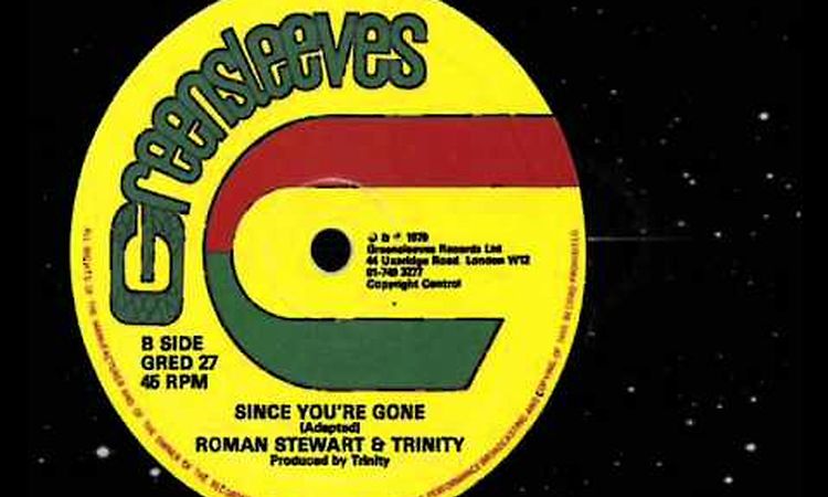 Roman Stewart & Trinity - Since You're Gone 12 (B)   1979