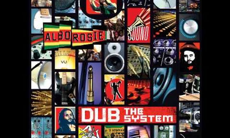 Alborosie Dub the System (Full album)