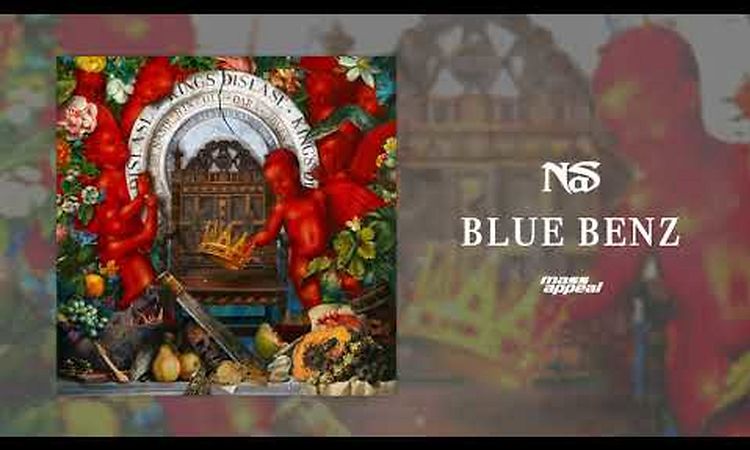 Nas Blue Benz (Official Audio)