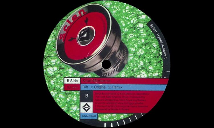 Rift (Remix) / Kino-Moderno / SCIEN 503 [1993]