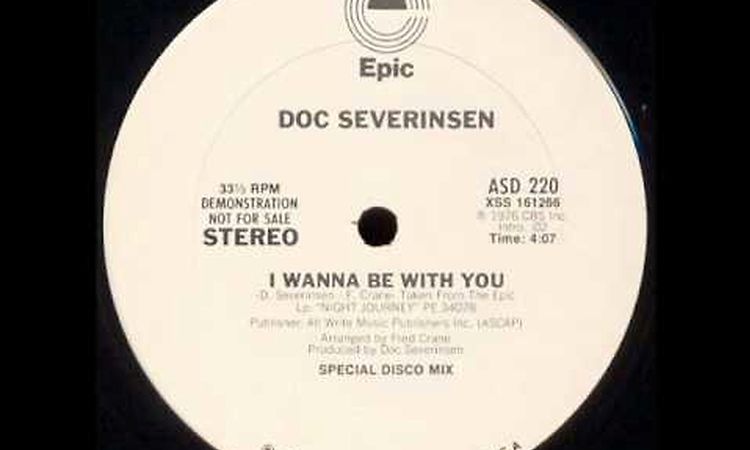 DOC SEVERINSEN -- I WANNA BE WITH YOU (1976)