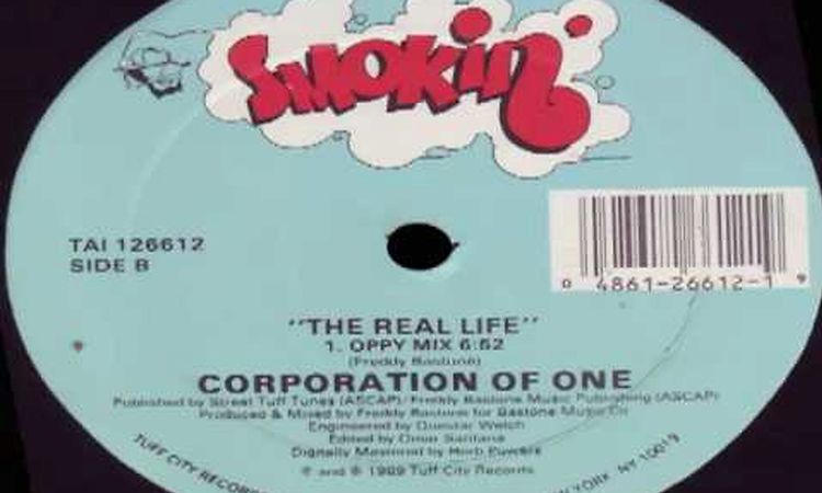 corporation of one - the real life (oppy mix )