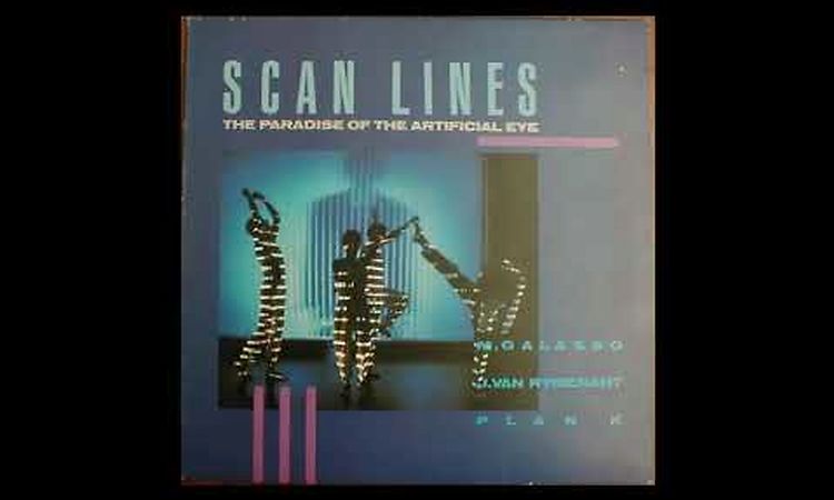 John Van Rymenant, Michael Galasso ‎– Scan Lines (Part I)  (Belgium 1984) (excerpt)