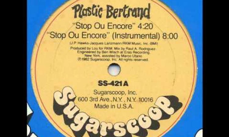 Plastic Bertrand - Stop Ou Encore (Instrumental)