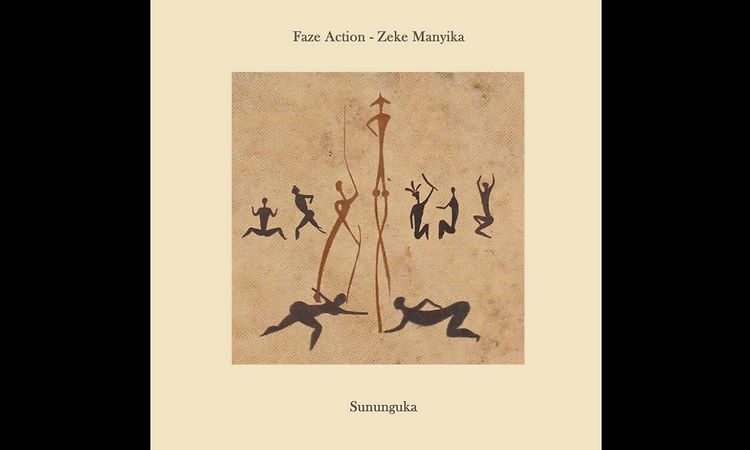 Faze Action, Zeke Manyika - Sununguka