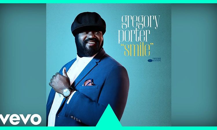 Gregory Porter - Smile (Official Audio)