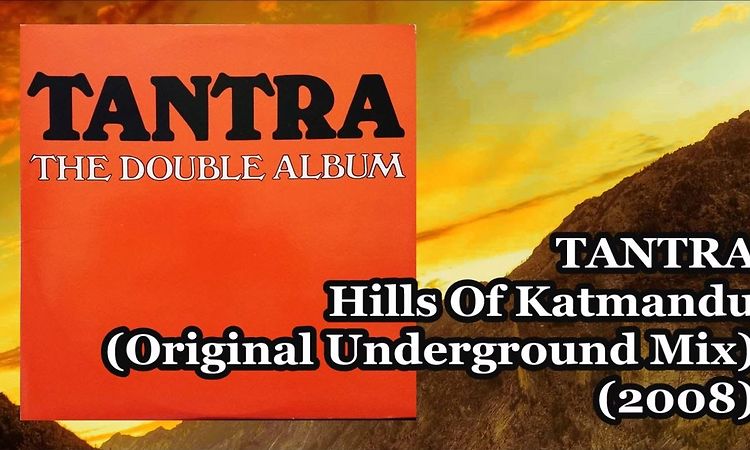 TANTRA - Hills Of Katmandu (Original Underground Mix)(2008) Disco *Patrick Cowley, Celso Valli