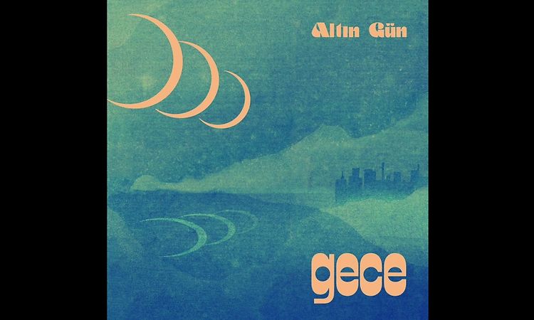 Altın Gün - Leyla